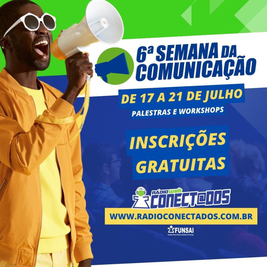 Semana da Comunicação da Rádio Conectados